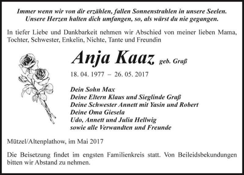  Traueranzeige für Anja Kaaz (geb. Graß)  vom 03.06.2017 aus Magdeburger Volksstimme