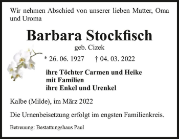 Traueranzeige von Barbara Stockfisch (geb. Cizek)  von Magdeburger Volksstimme