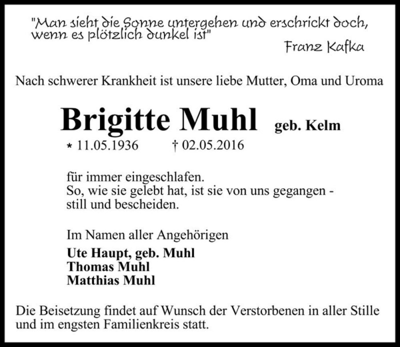  Traueranzeige für Brigitte Muhl (geb. Kelm)  vom 21.05.2016 aus Magdeburger Volksstimme