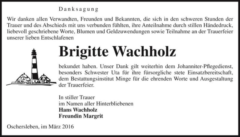  Traueranzeige für Brigitte Wachholz  vom 26.03.2016 aus Magdeburger Volksstimme