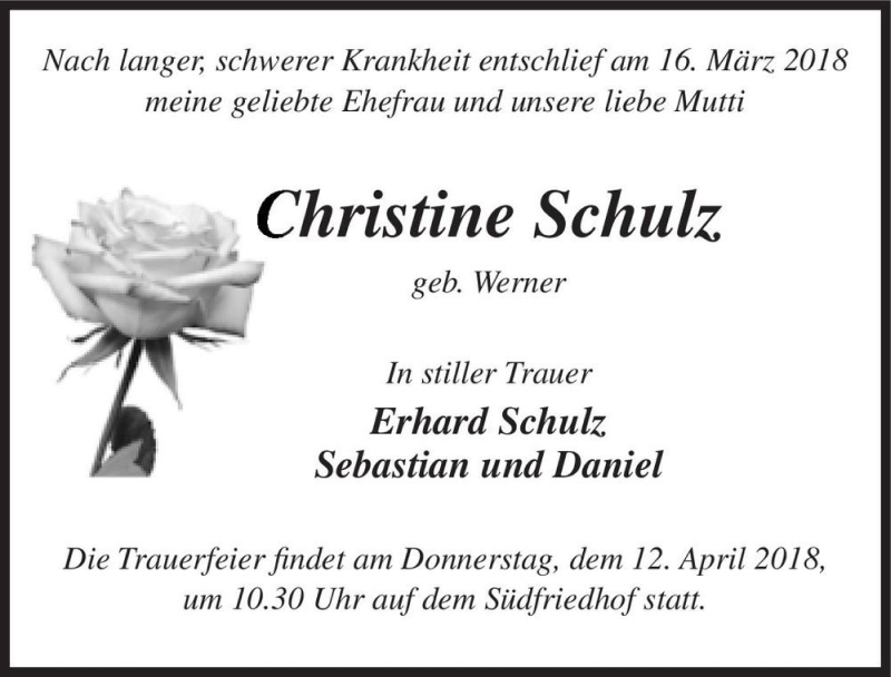  Traueranzeige für Christine Schulz (geb. Werner)  vom 06.04.2018 aus Magdeburger Volksstimme
