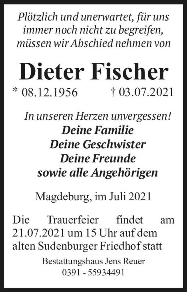  Traueranzeige für Dieter Fischer  vom 10.07.2021 aus Magdeburger Volksstimme