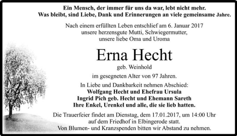  Traueranzeige für Erna Hecht (geb. Weinhold)  vom 13.01.2017 aus Magdeburger Volksstimme
