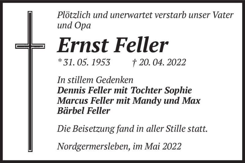  Traueranzeige für Ernst Feller  vom 07.05.2022 aus Magdeburger Volksstimme
