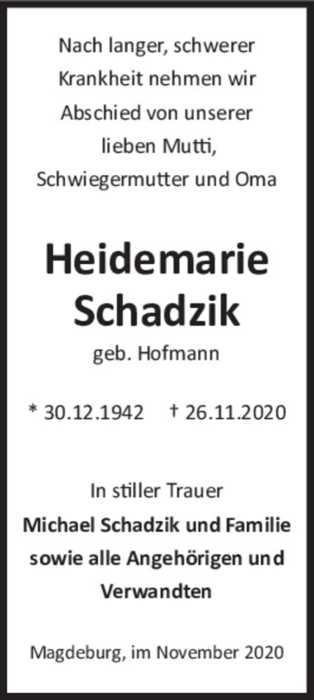  Traueranzeige für Heidemarie Schadzik (geb. Hofmann)  vom 05.12.2020 aus Magdeburger Volksstimme