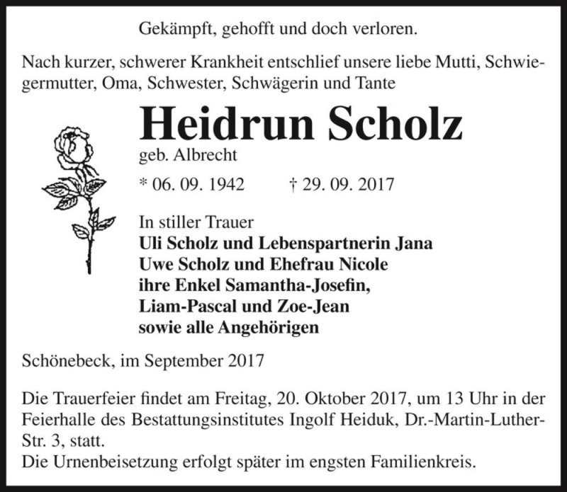  Traueranzeige für Heidrun Scholz (geb. Albrecht)  vom 07.10.2017 aus Magdeburger Volksstimme