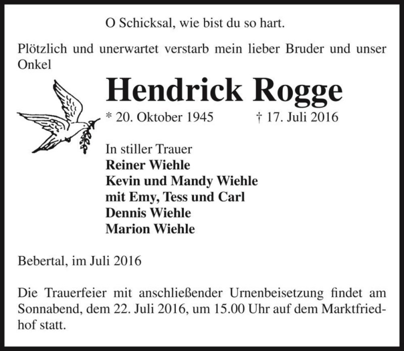  Traueranzeige für Hendrick Rogge  vom 20.07.2016 aus Magdeburger Volksstimme