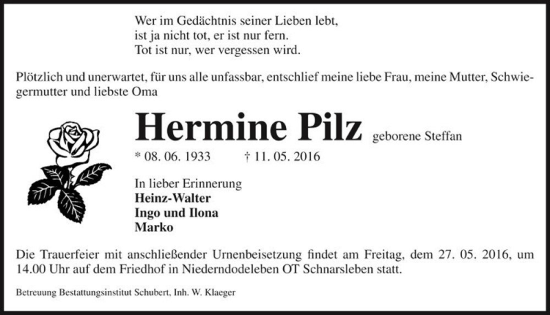  Traueranzeige für Hermine Pilz (geb. Steffan)  vom 21.05.2016 aus Magdeburger Volksstimme