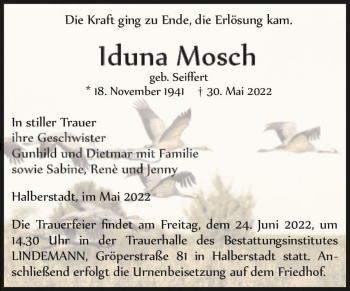 Traueranzeige von Iduna Mosch (geb. Seiffert)  von Magdeburger Volksstimme
