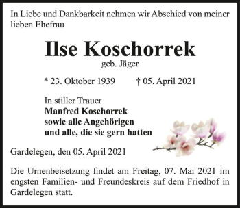 Traueranzeige von Ilse Koschorrek (geb. Jäger)  von Magdeburger Volksstimme