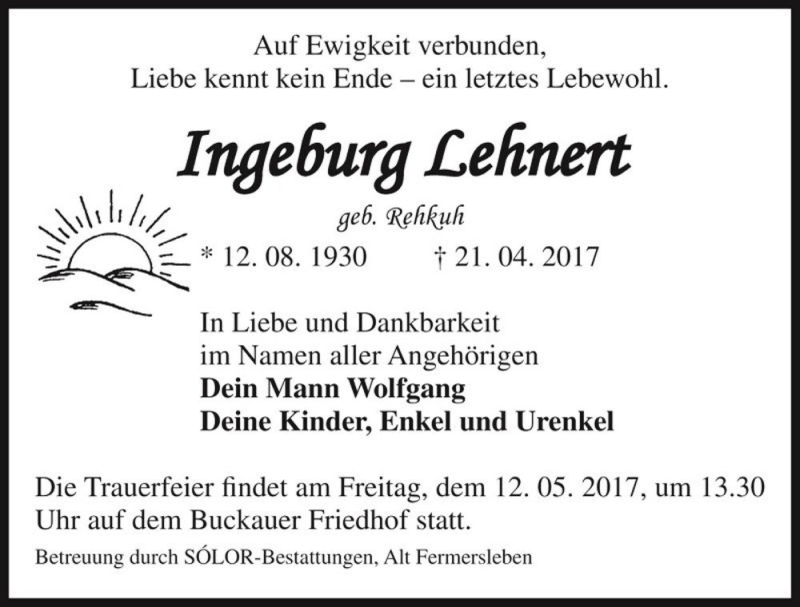  Traueranzeige für Ingeburg Lehnert (geb. Rehkuh)  vom 06.05.2017 aus Magdeburger Volksstimme