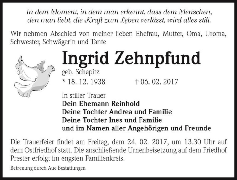  Traueranzeige für Ingrid Zehnpfund (geb. Schapitz)  vom 18.02.2017 aus Magdeburger Volksstimme