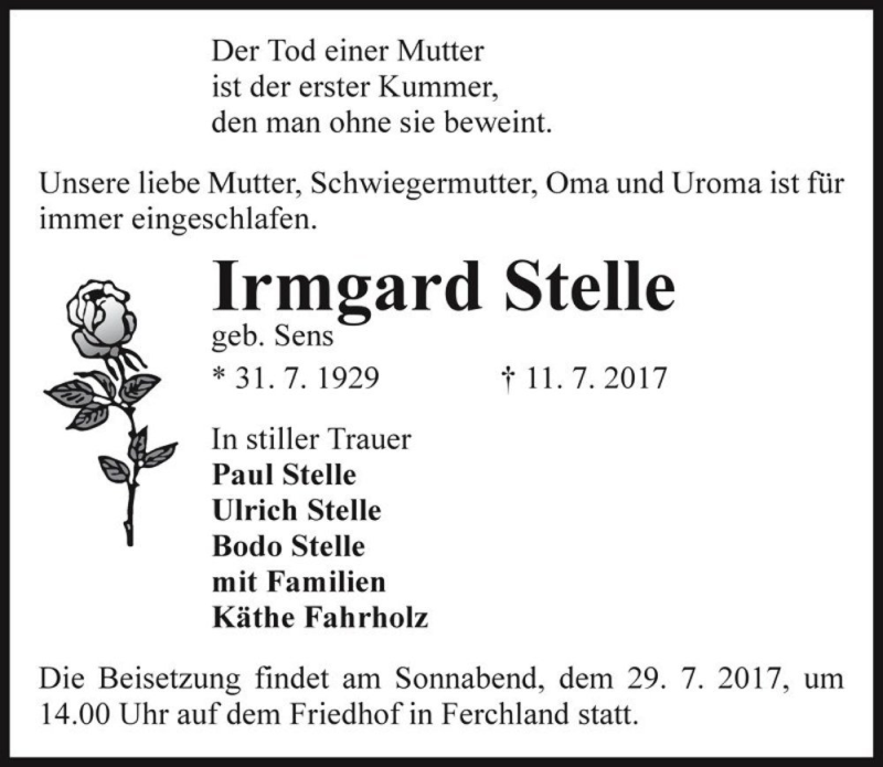  Traueranzeige für Irmgard Stelle (geb. Sens)  vom 14.07.2017 aus Magdeburger Volksstimme