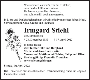 Traueranzeige von Irmgard Stiehl (geb. Strohschein)  von Magdeburger Volksstimme