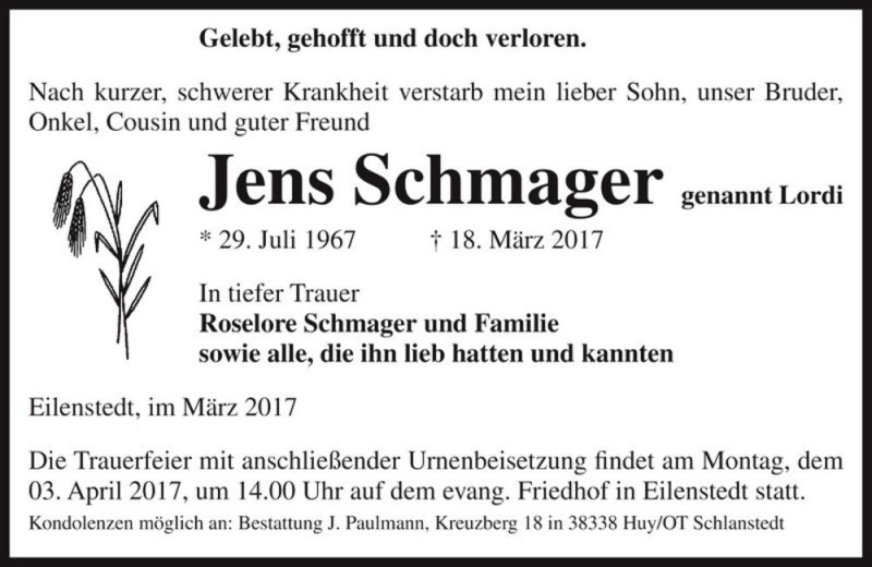  Traueranzeige für Jens Schmager (genannt Lordi)  vom 25.03.2017 aus Magdeburger Volksstimme