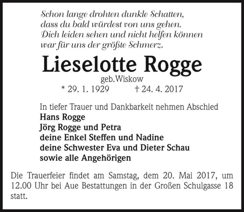  Traueranzeige für Lieselotte Rogge (geb. Wiskow)  vom 06.05.2017 aus Magdeburger Volksstimme