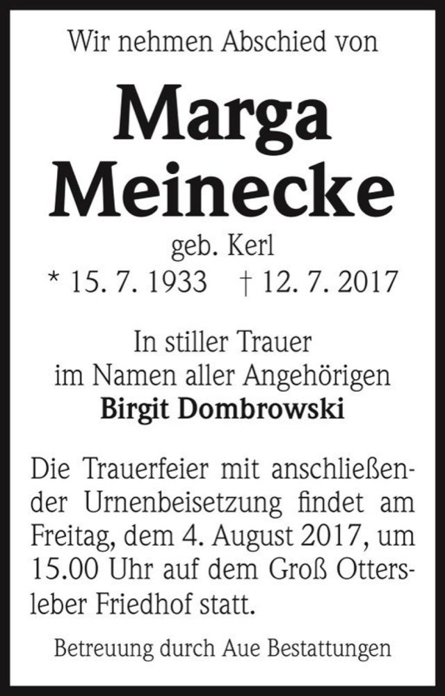  Traueranzeige für Marga Meinecke (geb. Kerl)  vom 15.07.2017 aus Magdeburger Volksstimme