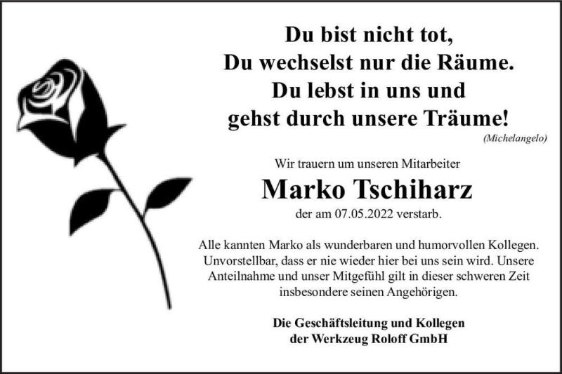  Traueranzeige für Marko Tschiharz  vom 19.05.2022 aus Magdeburger Volksstimme