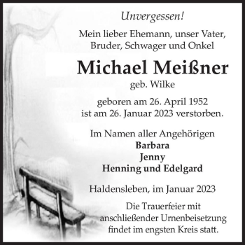 Traueranzeige von Michael Meißner (geb. Wilke)  von Magdeburger Volksstimme
