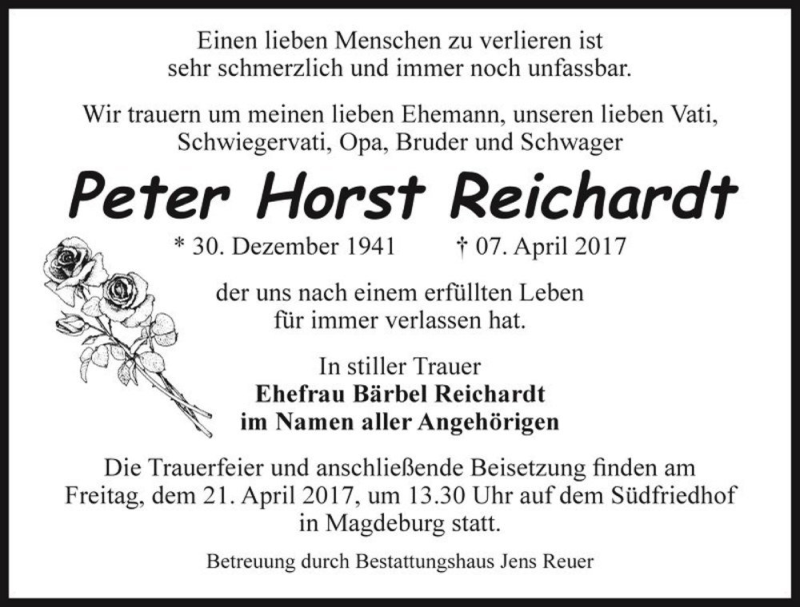  Traueranzeige für Peter Horst Reichardt  vom 15.04.2017 aus Magdeburger Volksstimme