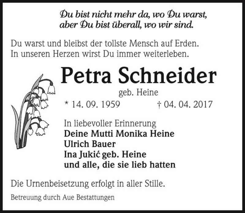  Traueranzeige für Petra Schneider (geb. Heine)  vom 08.04.2017 aus Magdeburger Volksstimme