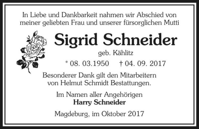  Traueranzeige für Sigrid Schneider (geb. Kählitz)  vom 07.10.2017 aus Magdeburger Volksstimme