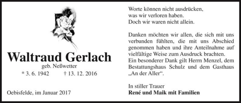  Traueranzeige für Waltraud Gerlach (geb. Neßwetter)  vom 17.01.2017 aus Magdeburger Volksstimme