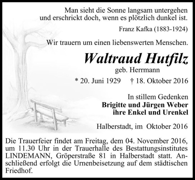  Traueranzeige für Waltraud Hutfilz (geb. Herrmann)  vom 22.10.2016 aus Magdeburger Volksstimme