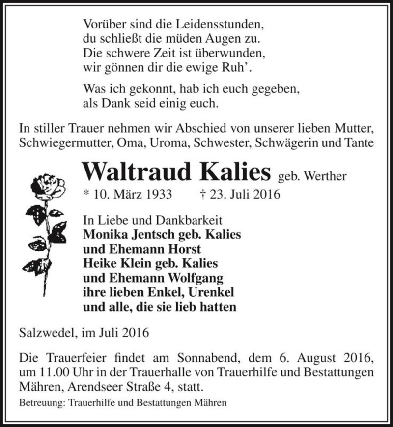  Traueranzeige für Waltraud Kalies (geb. Werther)  vom 02.08.2016 aus Magdeburger Volksstimme