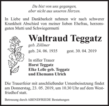 Traueranzeige von Waltraud Teggatz (geb. Zöllmer)  von Magdeburger Volksstimme