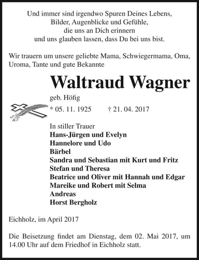  Traueranzeige für Waltraud Wagner (geb. Höfig)  vom 29.04.2017 aus Magdeburger Volksstimme