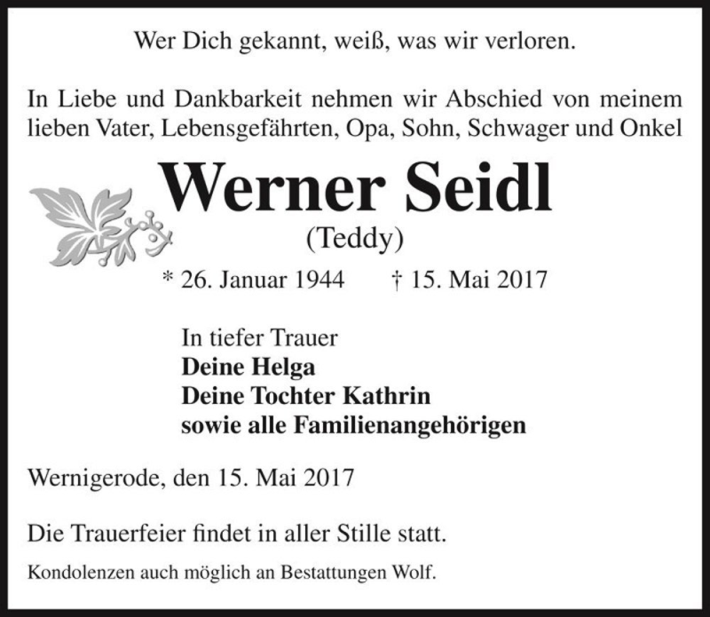  Traueranzeige für Werner Seidl (Teddy)  vom 20.05.2017 aus Magdeburger Volksstimme