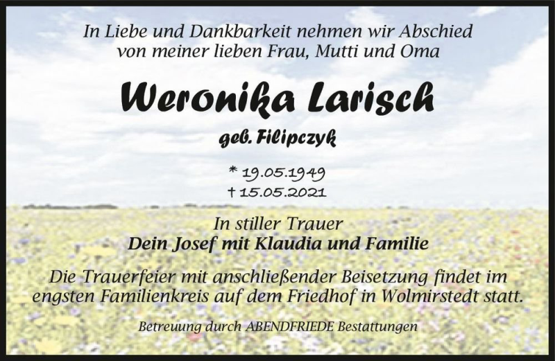  Traueranzeige für Weronika Larisch (geb. Filipczyk)  vom 22.05.2021 aus Magdeburger Volksstimme