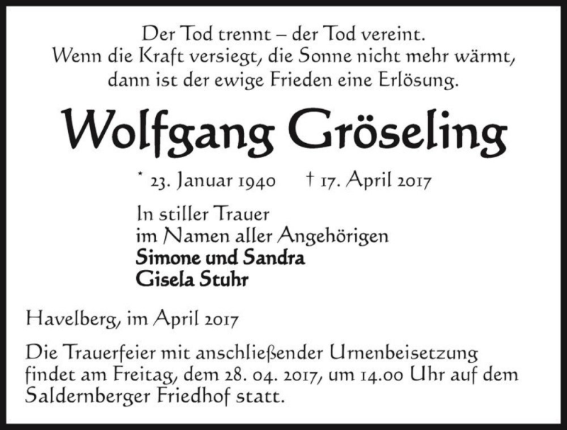  Traueranzeige für Wolfgang Gröseling  vom 22.04.2017 aus Magdeburger Volksstimme