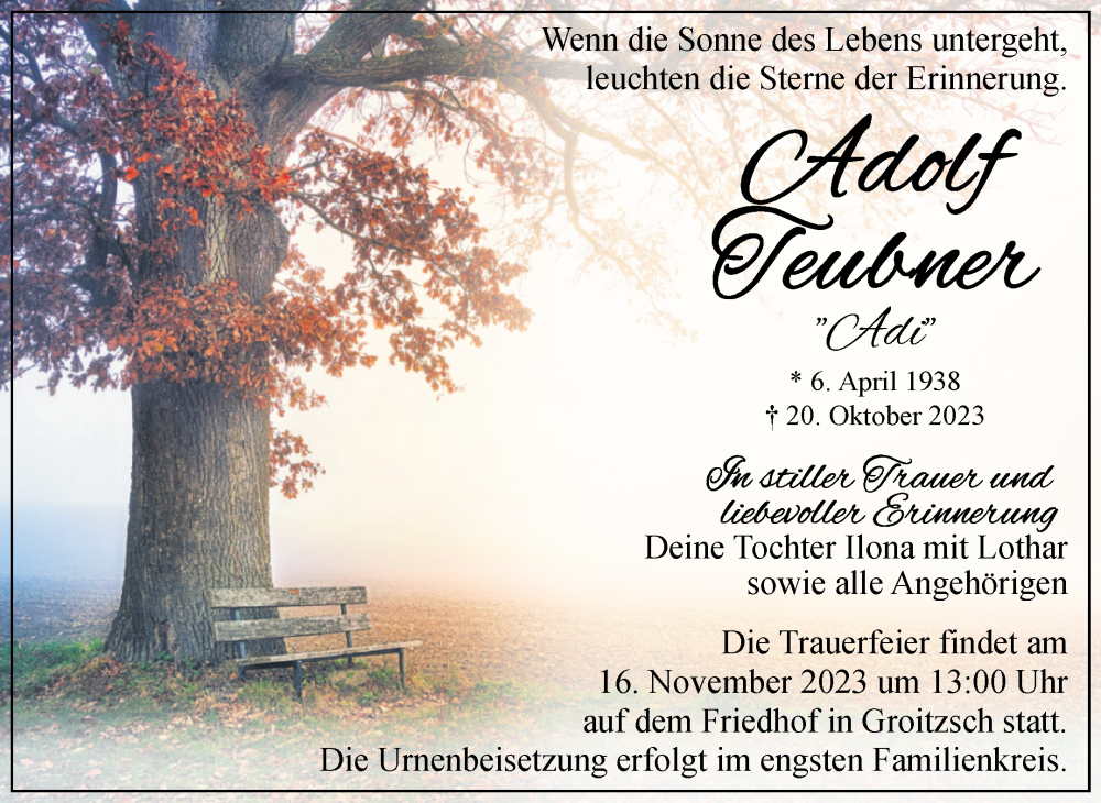  Traueranzeige für Adolf Teubner vom 28.10.2023 aus Super Sonntag Weißenfels