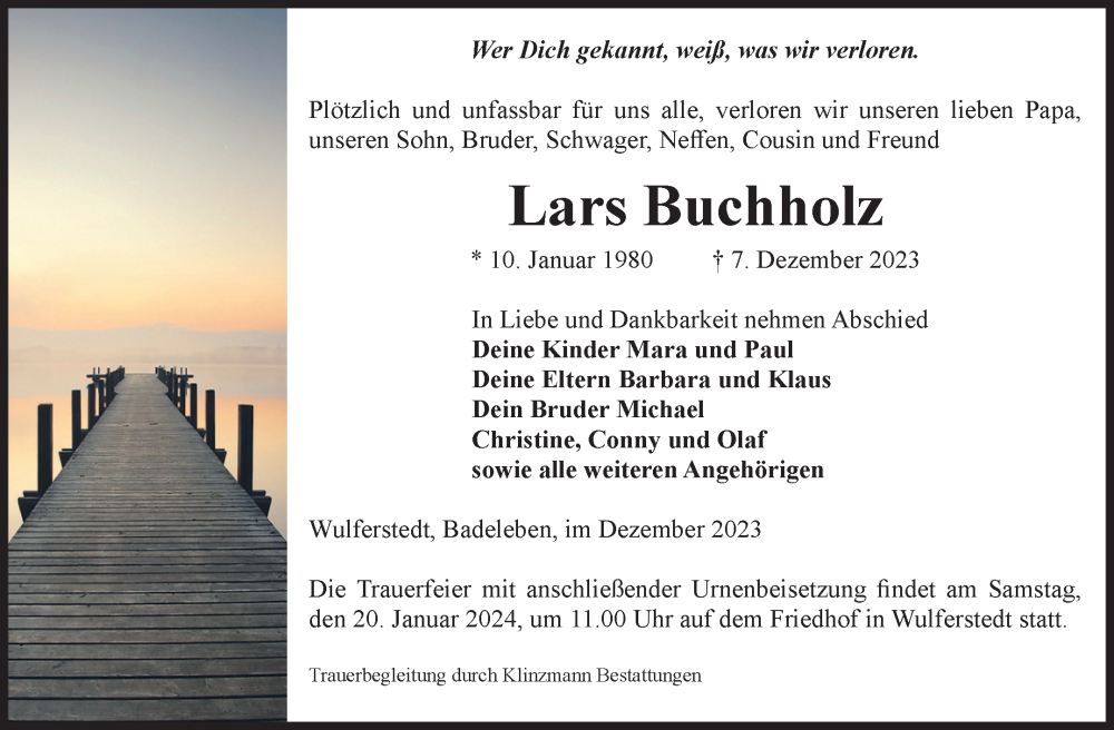  Traueranzeige für Lars Buchholz vom 30.12.2023 aus Volksstimme Oschersleben/Wanzleben