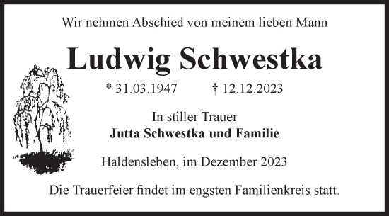 Traueranzeige von Ludwig Schwestka von Volksstimme Haldensleben/Wolmirstedt