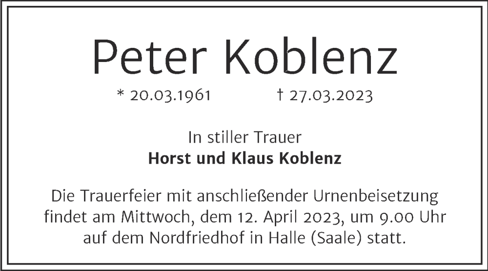  Traueranzeige für Peter Koblenz vom 01.04.2023 aus Mitteldeutsche Zeitung Halle/Saalkreis