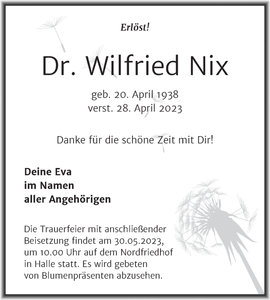 Traueranzeige von Wilfried Nix von Mitteldeutsche Zeitung Halle/Saalkreis