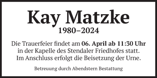 Traueranzeige von Kay Matzke von Volksstimme Altmark Ost