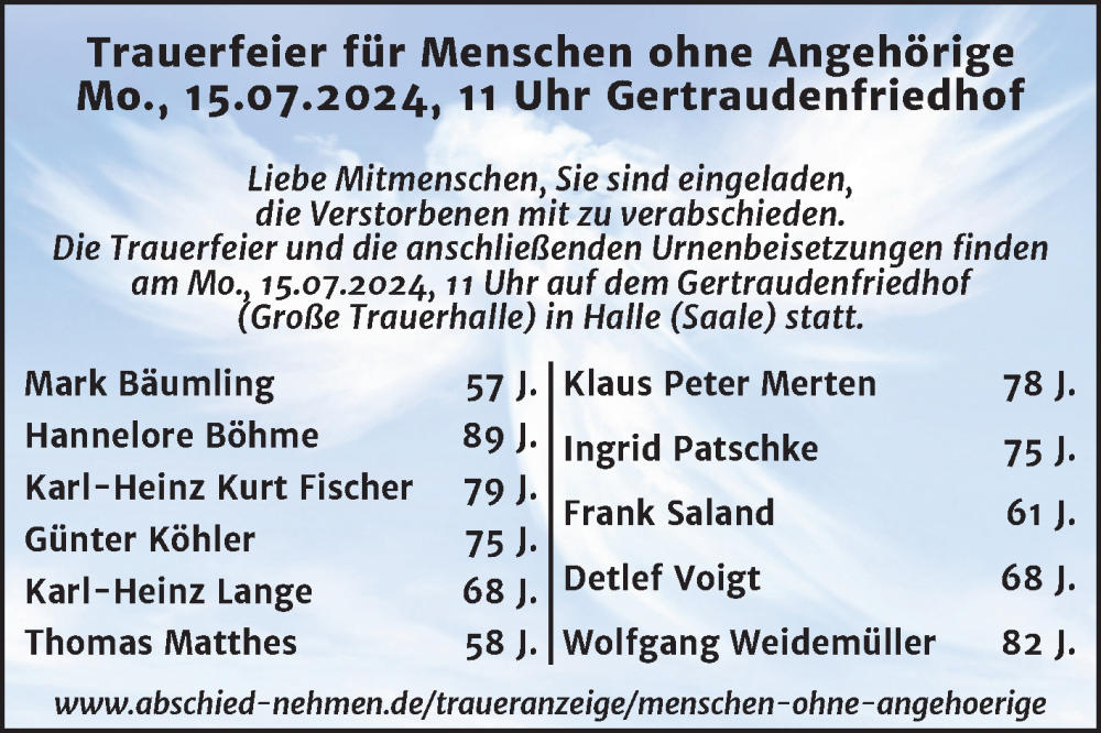  Traueranzeige für Menschen ohne Angehörige  vom 13.07.2024 aus Mitteldeutsche Zeitung Halle/Saalkreis