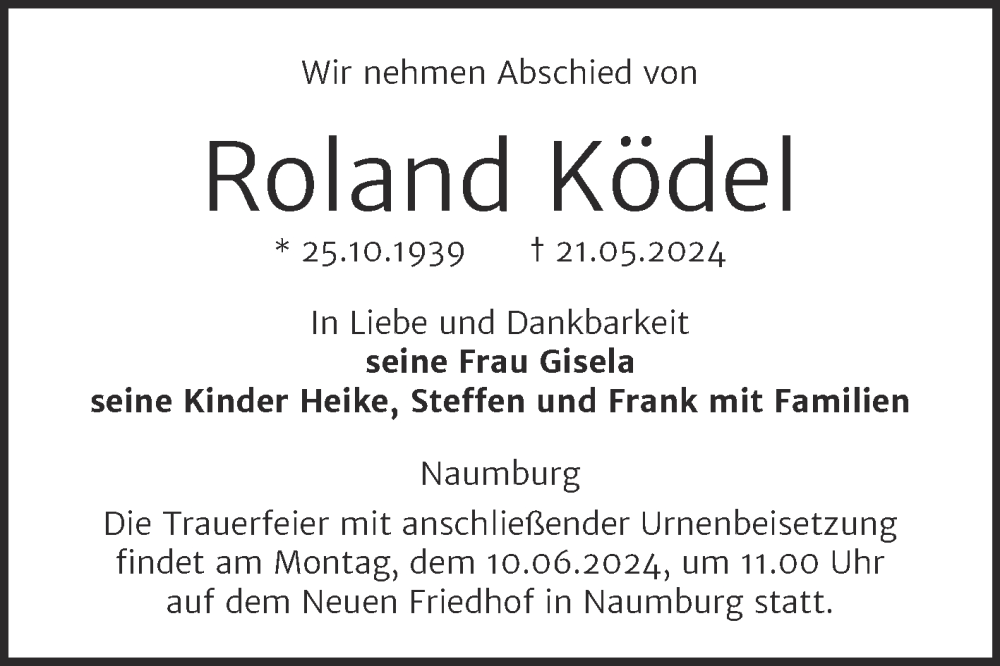  Traueranzeige für Roland Ködel vom 25.05.2024 aus Naumburger Tageblatt