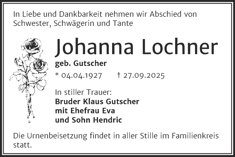  Traueranzeige für Johanna Lochner vom 11.10.2025 aus Mitteldeutsche Zeitung Halle/Saalkreis