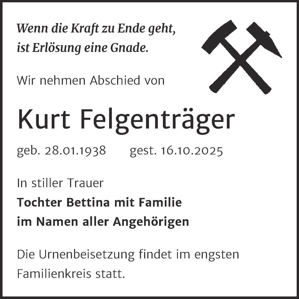  Traueranzeige für Kurt Felgenträger vom 25.10.2025 aus Trauerkombi Köthen
