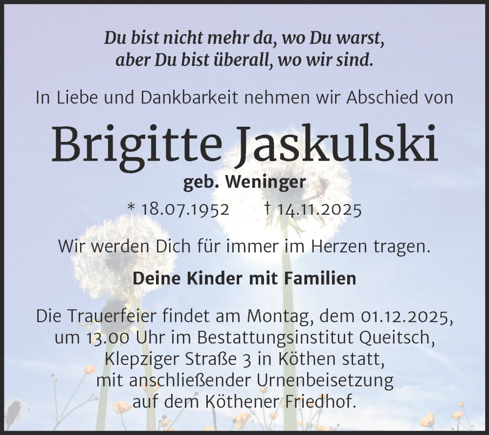  Traueranzeige für Brigitte Jaskulski vom 22.11.2025 aus Trauerkombi Köthen