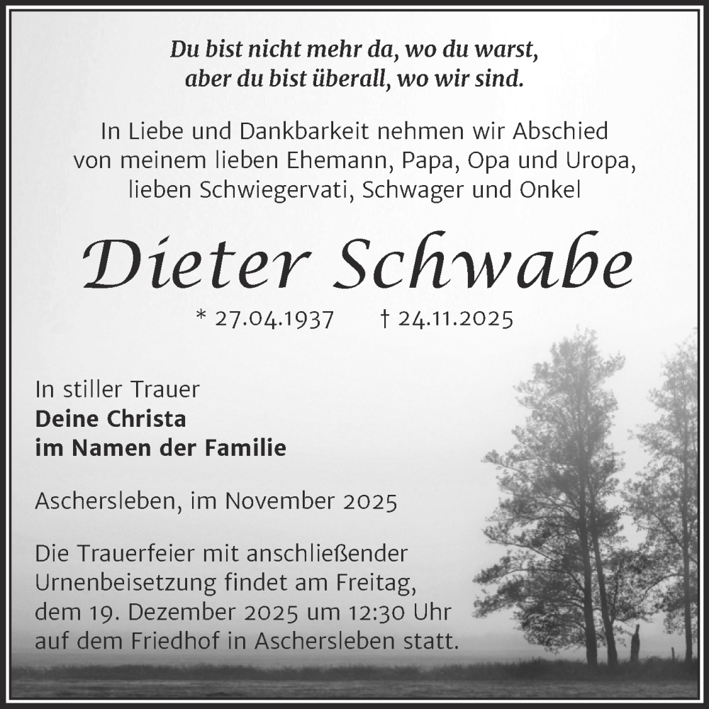  Traueranzeige für Dieter Schwabe vom 06.12.2025 aus Trauerkombi Aschersleben