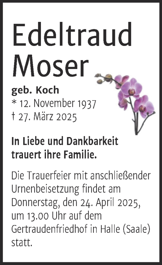 Traueranzeige von Edeltraud Moser von Mitteldeutsche Zeitung Halle/Saalkreis