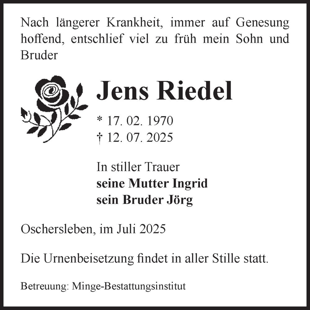 Traueranzeige für Jens Riedel vom 19.07.2025 aus Volksstimme Oschersleben/Wanzleben