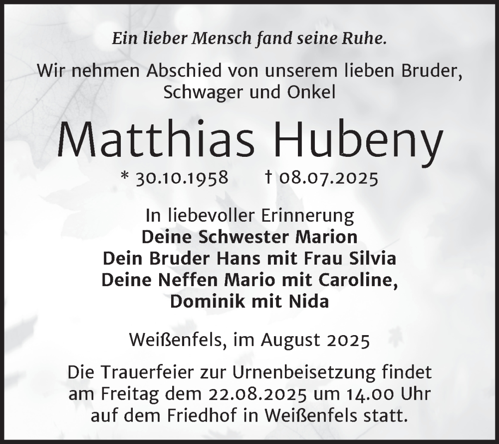  Traueranzeige für Matthias Hubeny vom 02.08.2025 aus Trauerkombi Weißenfels
