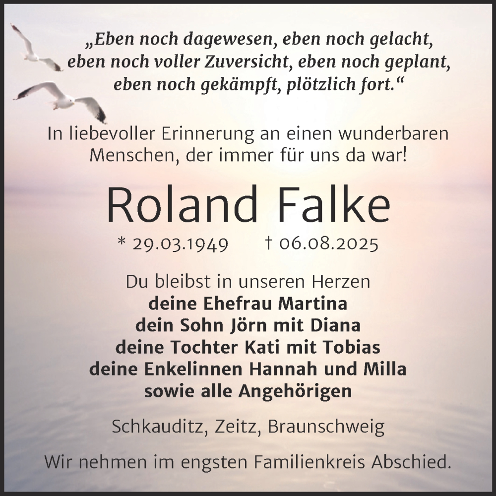  Traueranzeige für Roland Falke vom 16.08.2025 aus Trauerkombi Zeitz